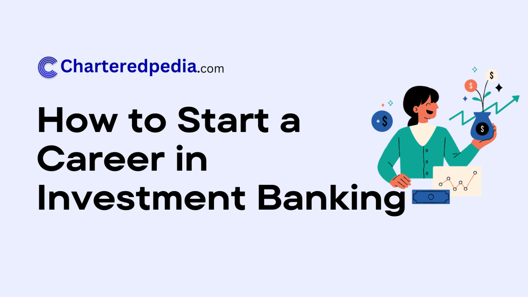 How to Start a Career in Investment Banking (8)